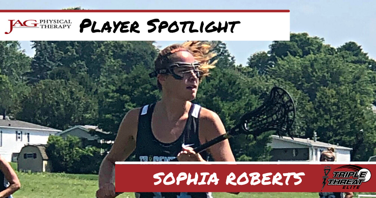 Triple Threat Lacrosse Player Spotlight: Sophia Roberts