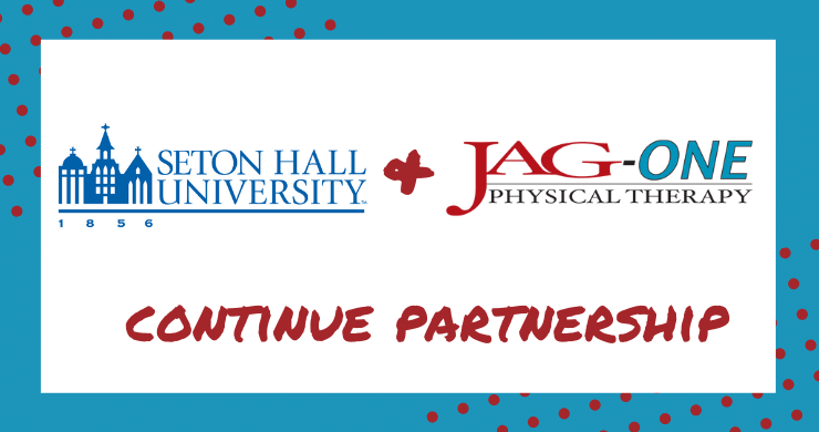 JAG Physical Therapy & Seton Hall University Expand Upon Longstanding Partnership
