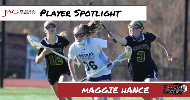 Triple Threat Lacrosse Player Spotlight: Maggie Hance