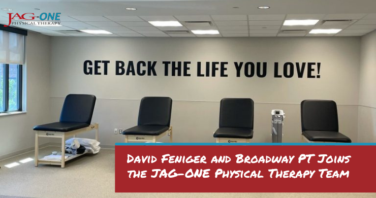 David Feniger and Broadway PT Joins the JAG Physical Therapy Team