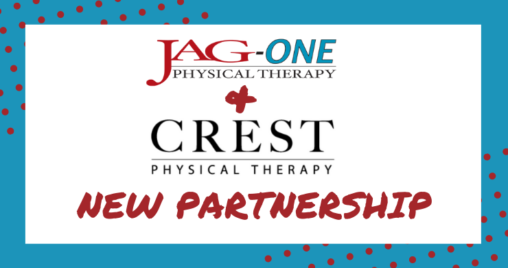 Crest Physical Therapy Joins the JAG Physical Therapy Team!