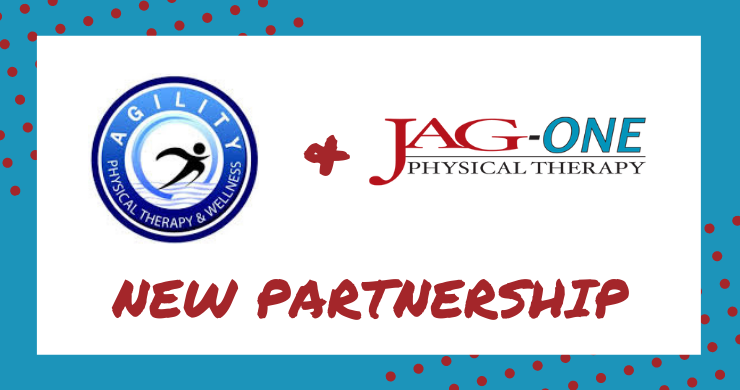 Agility Physical Therapy Joins the JAG Physical Therapy team!