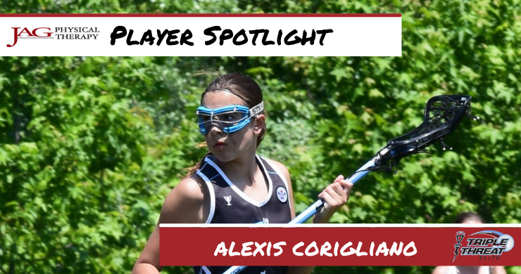 Triple Threat Lacrosse Player Spotlight: Alexis Corigliano