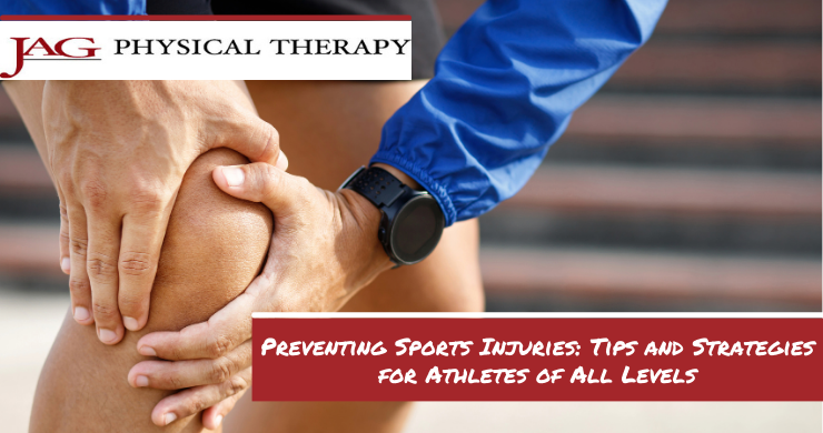 Preventing Sports Injuries: Tips and Strategies for Athletes of All Levels