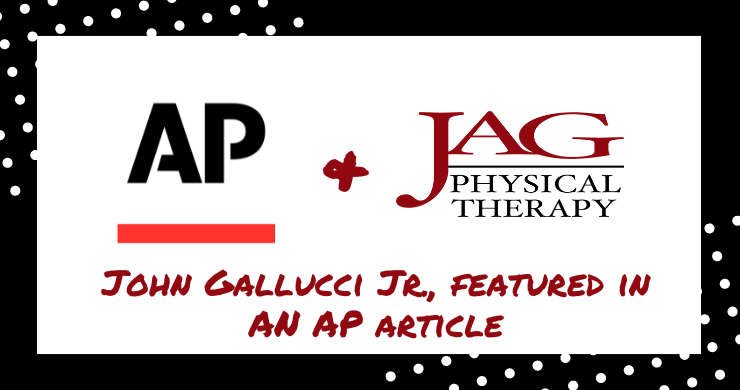 JAG PT CEO, John Gallucci Jr., featured in an AP article