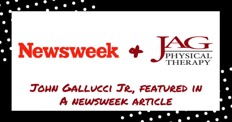 JAG PT CEO, John Gallucci Jr., featured in a Newsweek article