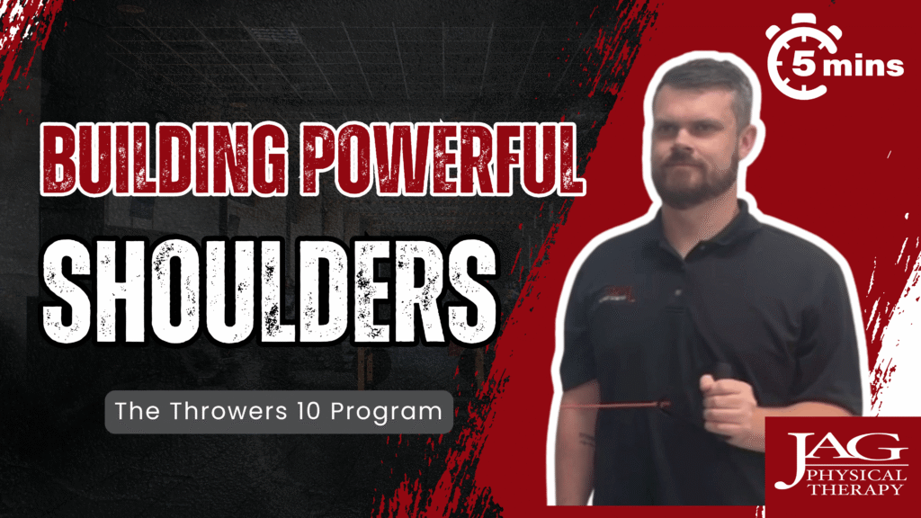text to the right that says: Building Powerful Shoulders, The Throwers 10 program, with a physical therapist performing a theraband exercise