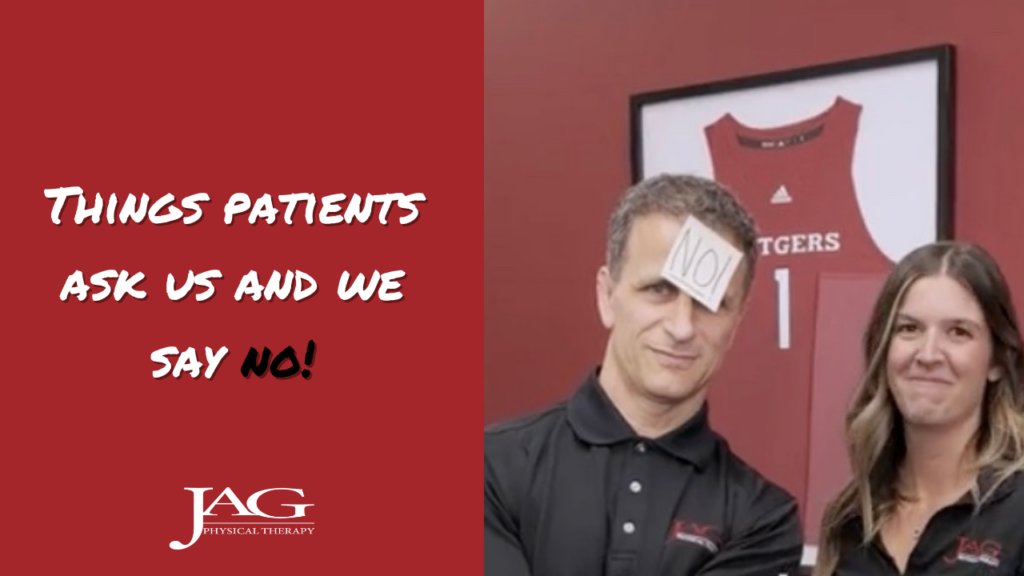 Things Patients Ask Us and We Say No