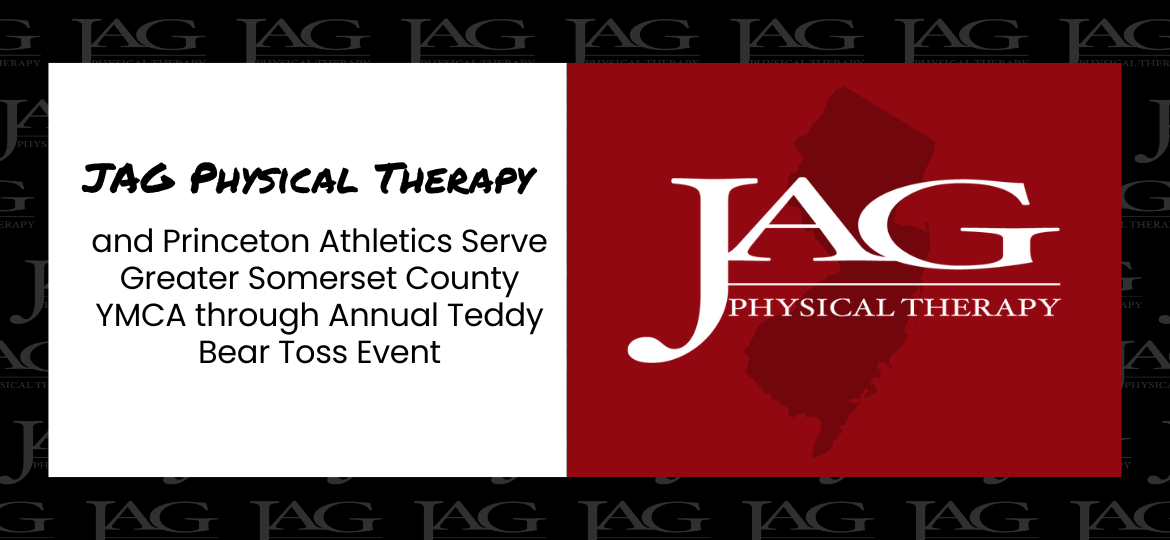 JAG Physical Therapy and Princeton Athletics Serve Greater Somerset County YMCA through Annual Teddy Bear Toss Event JAG Physical Therapy and Princeton Athletics Serve Greater Somerset County YMCA through Annual Teddy Bear Toss Event