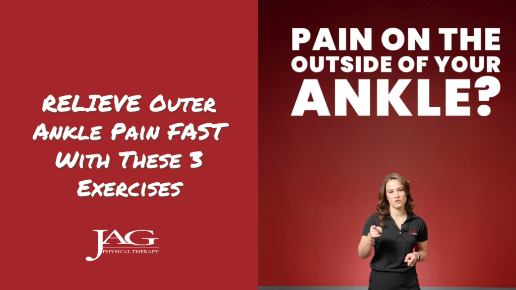 text that says relieve outer ankle pain fast with these 3 exercises and pain on the outside of your ankle? with a physical therapist talking