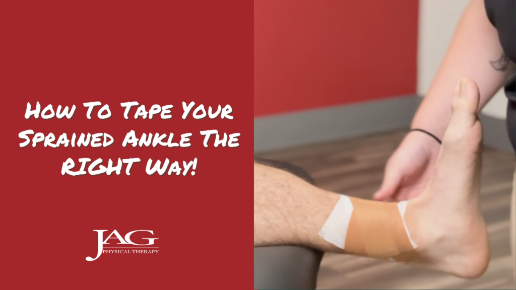 Kinesiology tape on a high ankle sprain with copy to the right of the image that says: How To Tape Your Sprained Ankle The RIGHT Way!