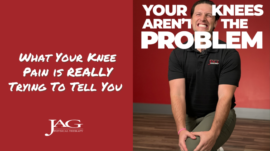 Physical therapist who looks like he's in pain as he holds his knee. Copy above him says: Your hips aren't the problem and copy to the left of him says: What Your Knee Pain is REALLY Trying To Tell You #kneerehab
