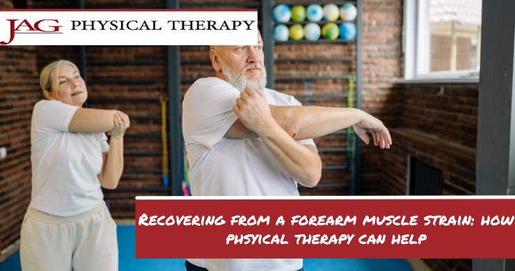 Recovering From a Forearm Muscle Strain: How Physical Therapy Can Help