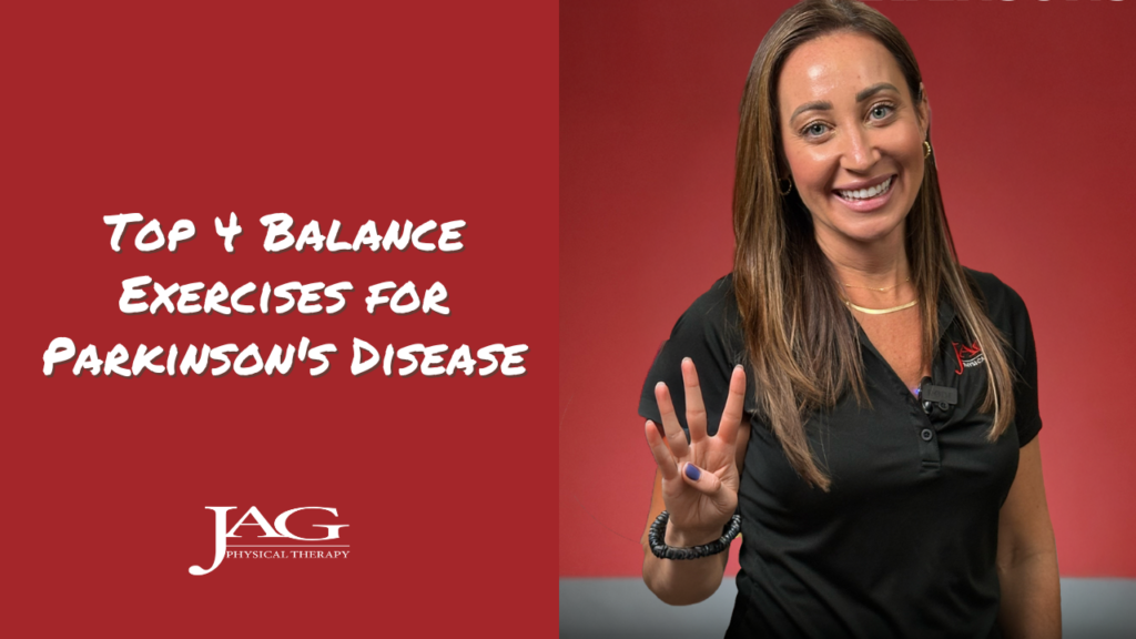 physical therapist smiling and holding 4 fingers up with copy next to it that says Top 4 Balance Exercises for Parkinsons Diseases