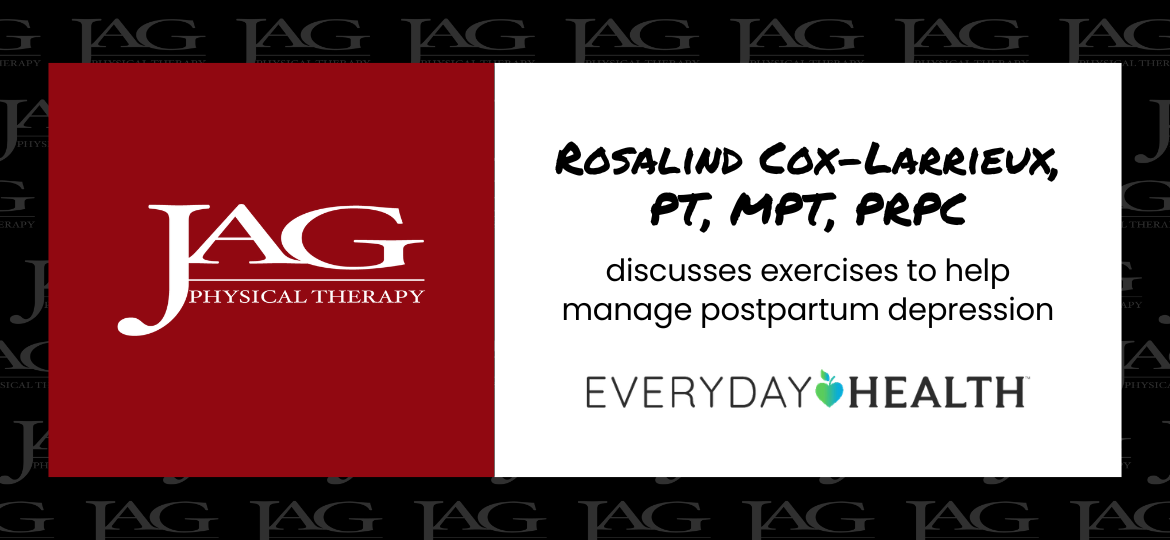 Rosalind Cox-Larrieux, PT, MPT, PRPC, Discusses Exercises to Help Manage Postpartum Depression