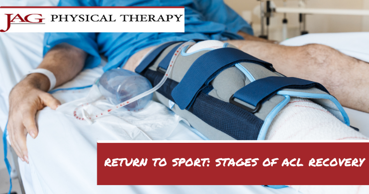 Return to Sport: The Stages of ACL Recovery Every Athlete Needs to Know