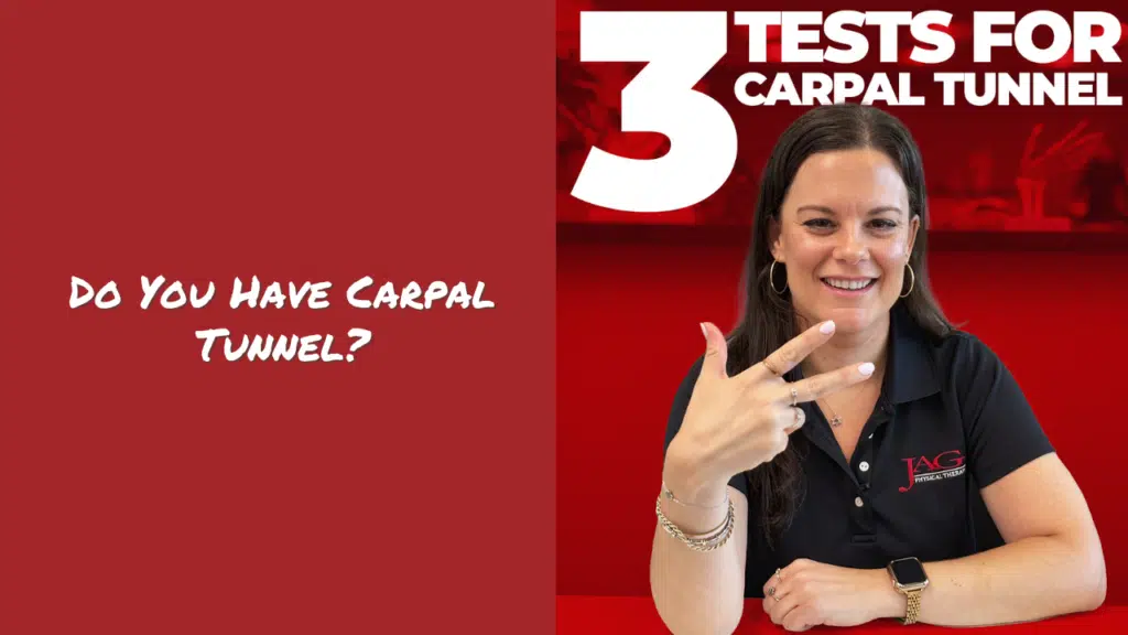 Image split into two. One side has a solid red background with text stating: Do you have carpal tunnel. The other side on the right has a red background with text above a physical therapist hold three fingers up and smiling, saying: 3 tests for Carpal Tunnel.
