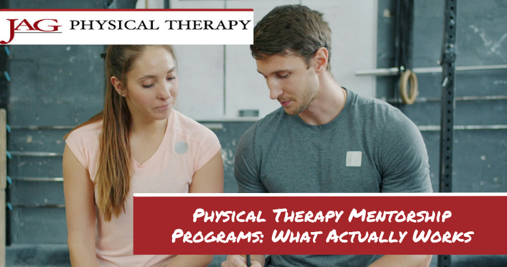 What Does Mentorship Really Mean? Rethinking Physical Therapy Mentorship Programs